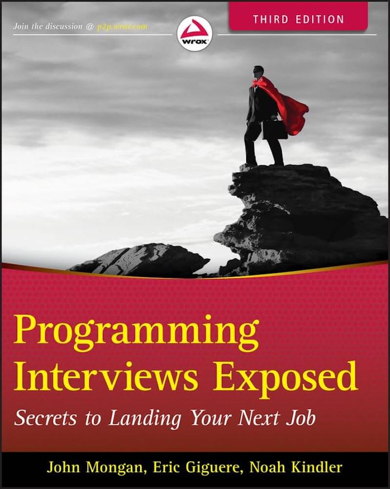 Programmierung Interviews Entlarvt: Geheimnisse, um Ihren nächsten Job zu landen