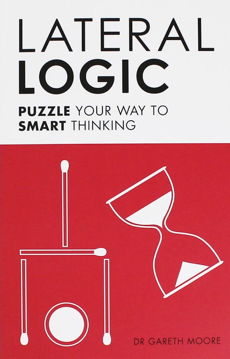 Lógica lateral: Resolva enigmas para pensar de forma inteligente